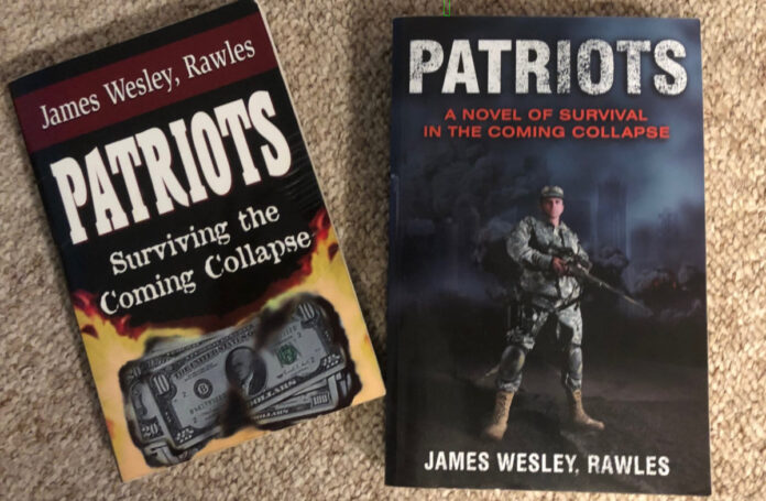 My copies of Patriots by James Wesley, Rawles